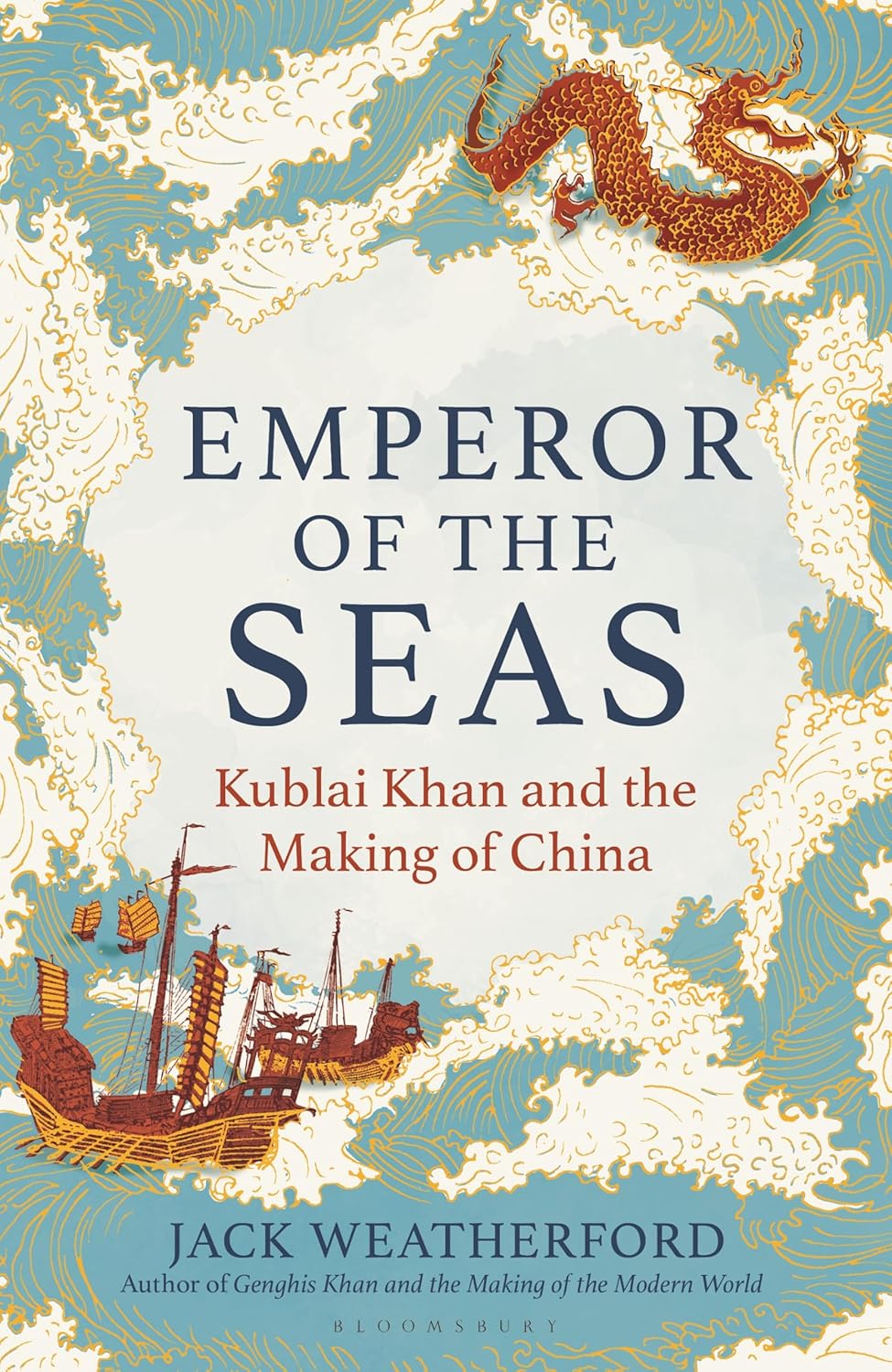 Kublai Khan, from Land to Ocean | China Books Review