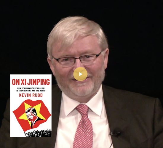 Kevin Rudd on What Xi Jinping Thinks