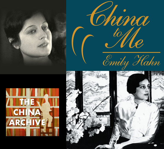 Emily Hahn: China to Me