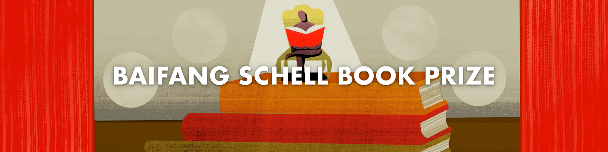 Nominations Open for 2025 Baifang Schell Book Prize | China Books Review