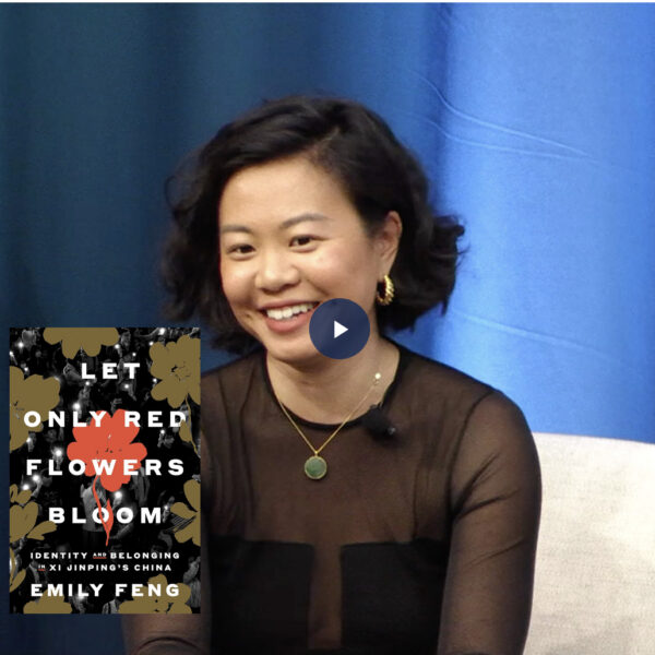 Emily Feng on Identity in Xi Jinping’s China