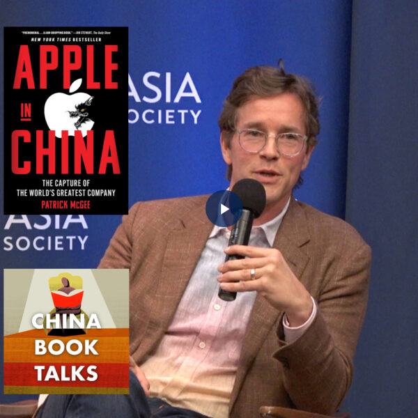 Patrick McGee on Apple in China