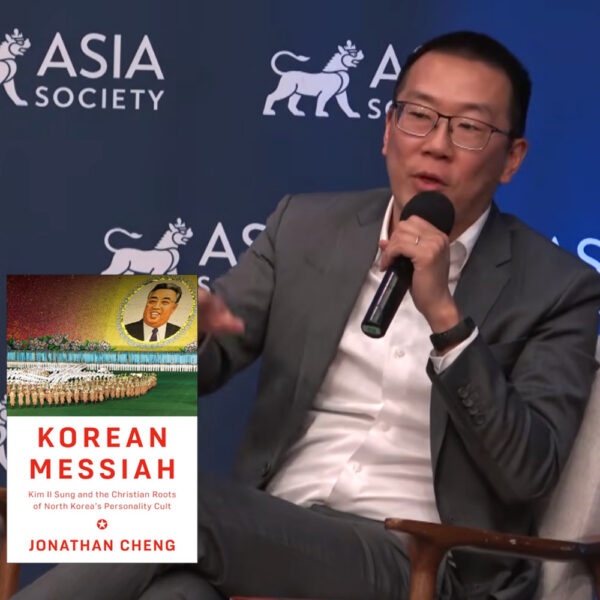 Jonathan Cheng on North Korea’s Past and China’s Present