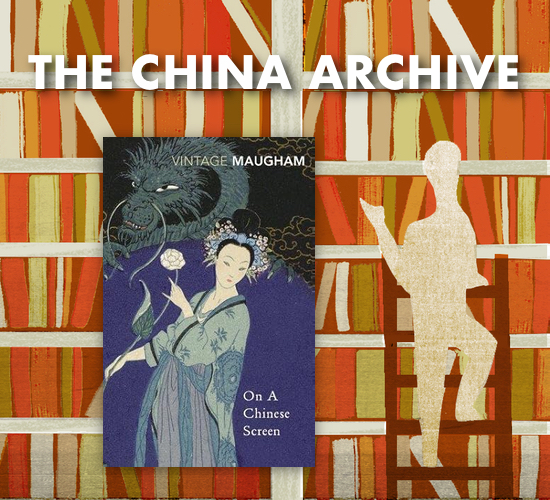 W. Somerset Maugham: On a Chinese Screen